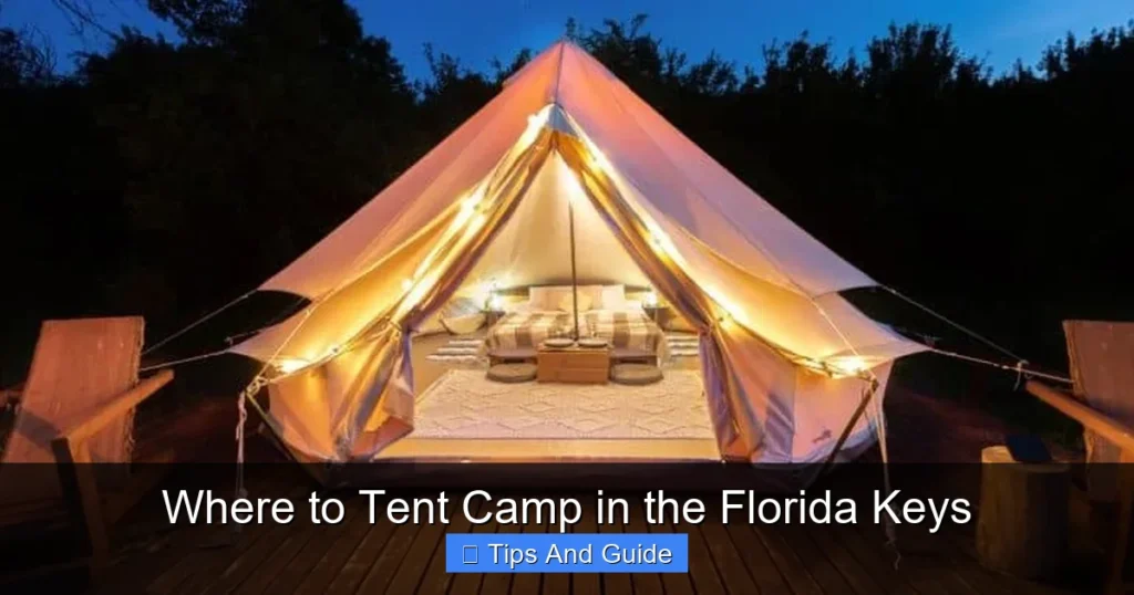 Where to Tent Camp in the Florida Keys