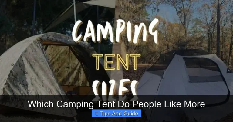 Which Camping Tent Do People Like More