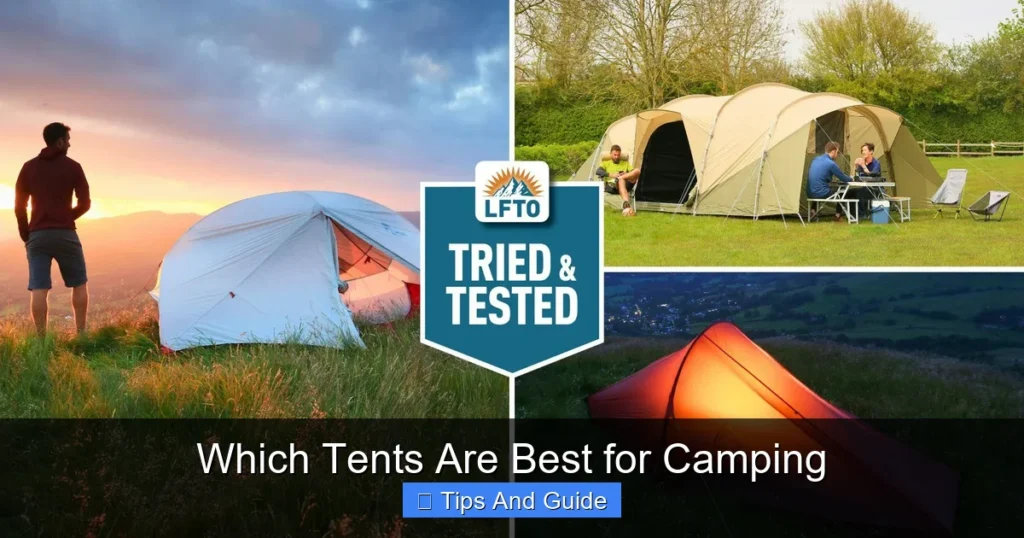 Which Tents Are Best for Camping Which Tents Are Best for Camping