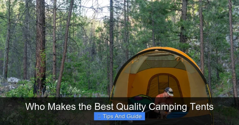 Who Makes the Best Quality Camping Tents